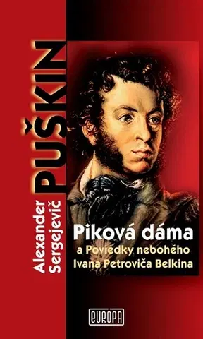 Novely, poviedky, antológie Piková dáma - Alexander Sergejevič Puškin