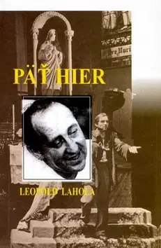 Divadlo - teória, história,... Päť hier - Leopold Lahola