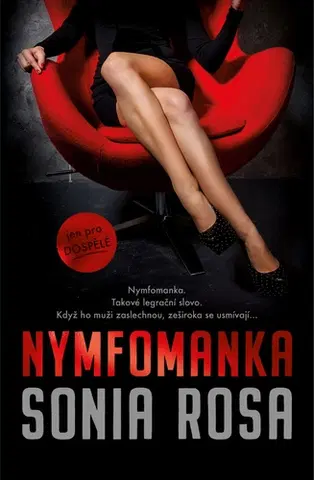 Erotická beletria Nymfomanka - Sonia Rosa