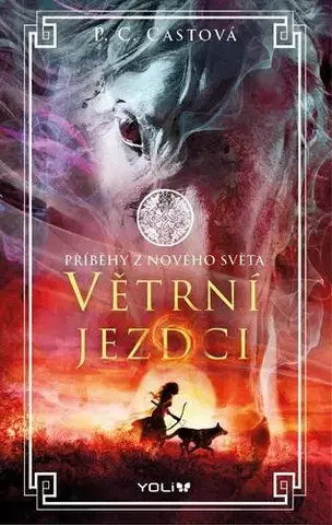 Fantasy, upíri Větrní jezdci - P.C. Cast,Renata Heitelová