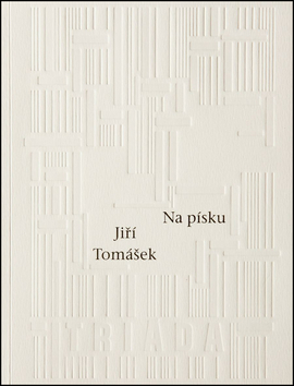 Česká poézia Na písku - Jiří Tomášek