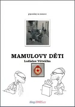 Humor a satira Mamulovy děti - Ladislav Větvička