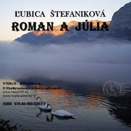 Romantická beletria Roman a Júlia - Ľubica Štefaniková