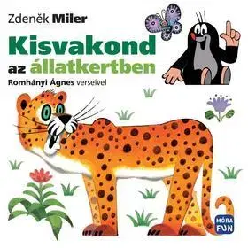 Rozprávky Kisvakond az állatkertben - Zdeněk Miler