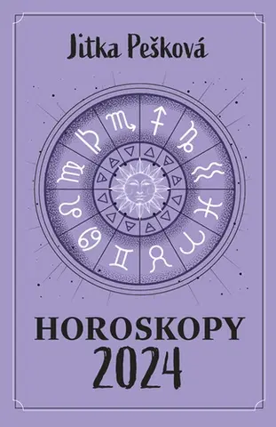 Ezoterika - ostatné Horoskopy 2024 - Jitka Pešková