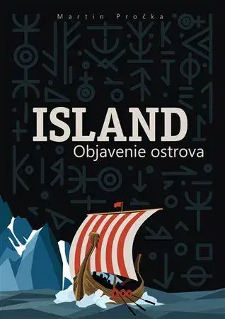 Cestopisy Island - Objavenie ostrova - Martin Pročka
