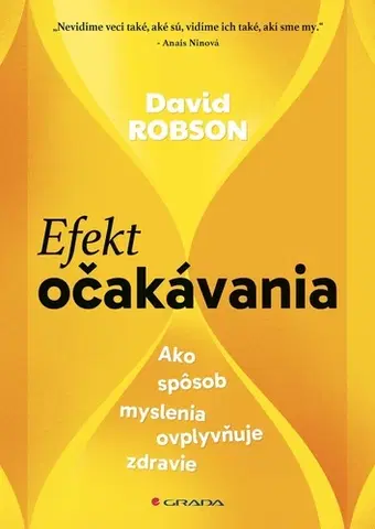 Motivačná literatúra - ostatné Efekt očakávania - David Robson,Dominika Trubačová