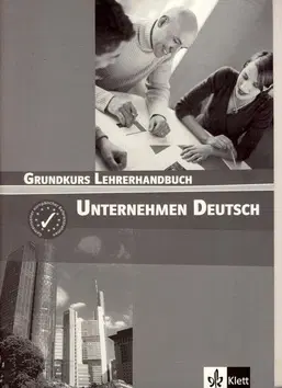Učebnice a príručky Unternehmen Deutsch Grundkurs LHB - Norbert Becker