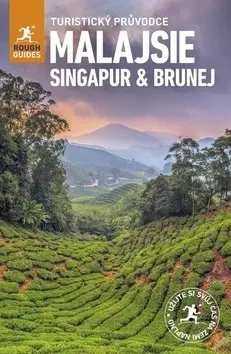 Ázia Malajsie, Singapur, Brunej - Turistický průvodce - Kolektív autorov,Jan Sládek