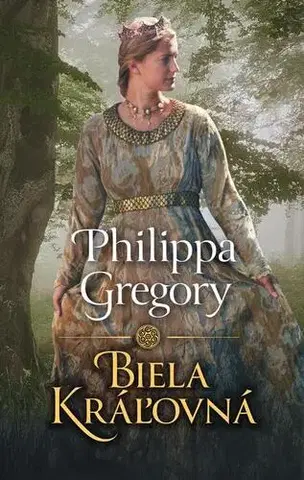 Historické romány Biela kráľovná - Philippa Gregory