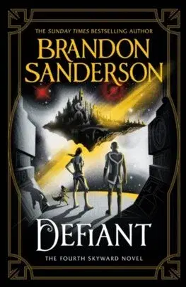 Sci-fi a fantasy Defiant - Brandon Sanderson