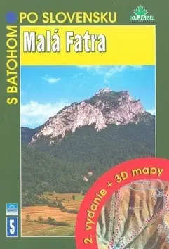 Turistika, skaly Malá Fatra - Peter Podolák,Daniel Kollár