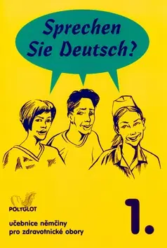 Učebnice a príručky Sprechen Sie Deutsch? 1. - Kolektív autorov
