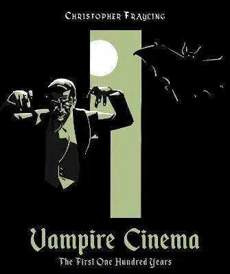 Film - encyklopédie, ročenky Vampire Cinema - Christopher Frayling