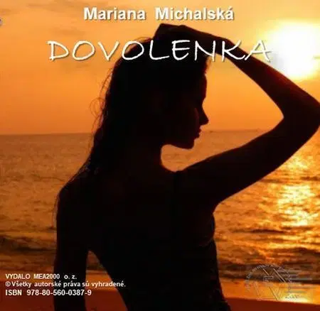 Romantická beletria Dovolenka - Mariana Michalská