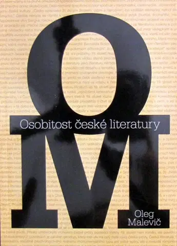 Literárna veda, jazykoveda Osobitost české literatury - Oleg Malevič