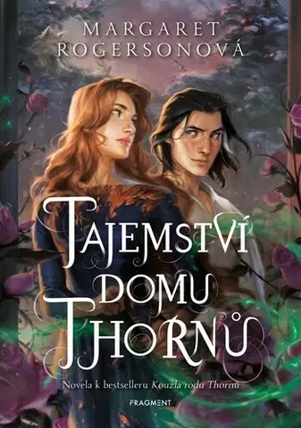 Fantasy, upíri Tajemství domu Thornů - Margaret Rogersonová,Pavla Kubešová