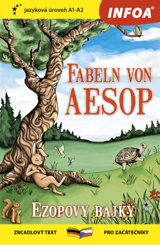 Zjednodušené čítanie Fabeln von Aesop (Ezopovy bajky) - zrcadlová četba A1-A2 (N) - Ezop