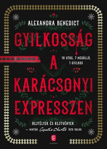 Detektívky, trilery, horory Gyilkosság a karácsonyi expresszen - Alexandra Benedict
