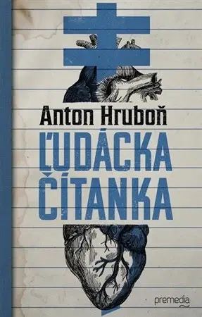 Slovenské a české dejiny Ľudácka čítanka - Anton Hruboň