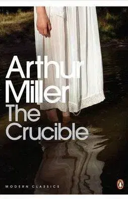 Cudzojazyčná literatúra The Crucible: A Play in Four Acts (Penguin Modern Classics) - Arthur Miller