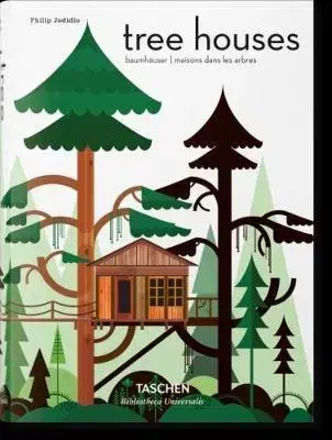 Architektúra Tree Houses - Philip Jodidio