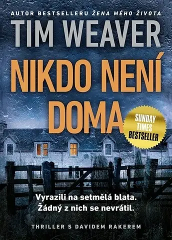 Detektívky, trilery, horory Nikdo není doma - Tim Weaver