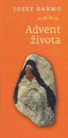 Slovenská poézia Advent života - Jozef Darmo