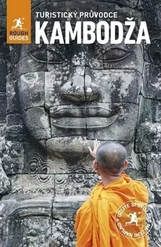 Ázia Kambodža - Turistický průvodce - 2. vydání