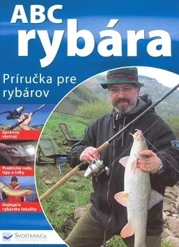 Rybárstvo ABC rybára - Benno Sigloch