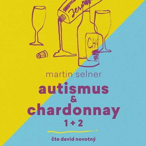 Humor a satira Tympanum Autismus & Chardonnay (1+2)