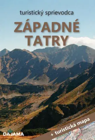 Turistika, skaly Západné Tatry (3. vydanie) + mapa - Blažej Kováč