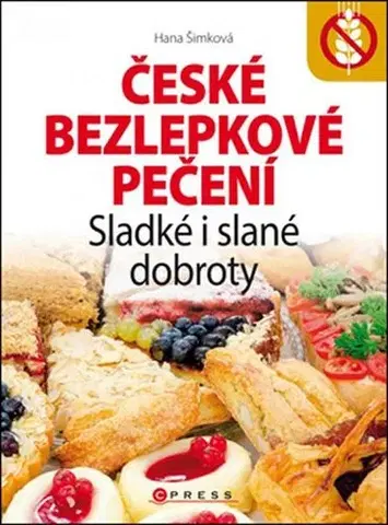 Kuchárky - ostatné České bezlepkové pečení - Hana Šimková