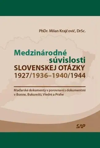 Politológia Medzinárodné súvislosti slovenskej otázky 1927-44
