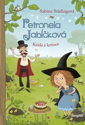 Pre deti a mládež - ostatné Petronela Jabĺčková 8: Kúzla a krtince - Sabine Städingová