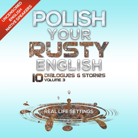 Jazykové učebnice - ostatné NL Polish Your Rusty English - Listening Practice 3