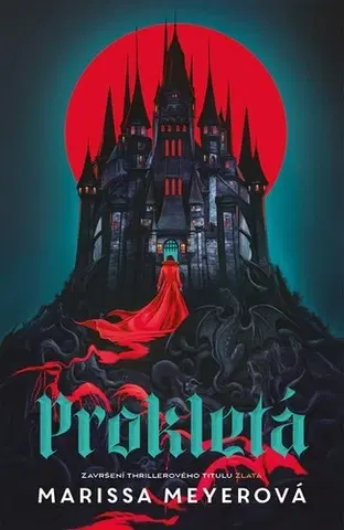 Fantasy, upíri Prokletá - Marissa Meyer,Petra Jelínková Babuláková