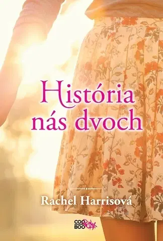 Pre dievčatá História nás dvoch - Rachel Harrisová