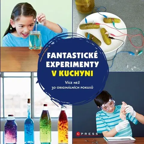 Pre deti a mládež - ostatné Fantastické experimenty v kuchyni