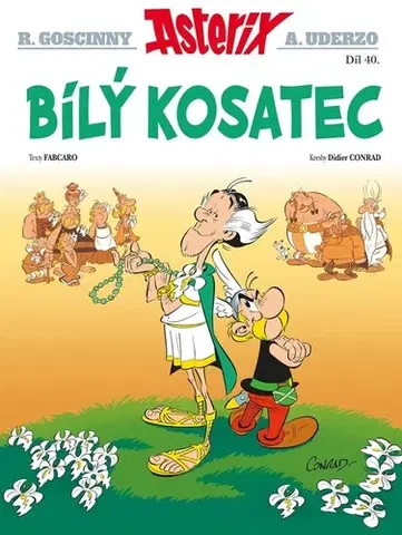 Komiksy Asterix 40 - Bílý kosatec - René Goscinny,Michal Lázňovský,Albert Uderzo,Didier Conrad