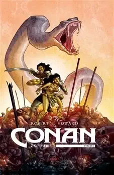 Sci-fi a fantasy Conan z Cimmerie - Howard Robert Erwin,Pierre Alary,Anthony Jean,Ronan Toulhoat,Richard Podaný