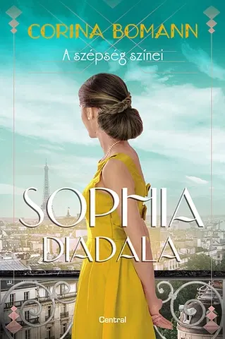 Romantická beletria A szépség színei 3: Sophia diadala - Corina Bomannová,Eszter Péntek