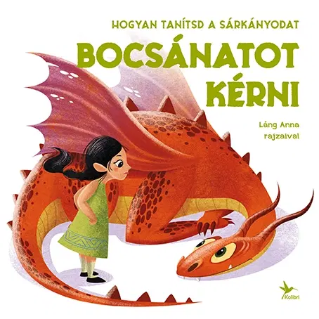 Leporelá, krabičky, puzzle knihy Hogyan tanítsd a sárkányodat bocsánatot kérni - Eleonora Fornasari