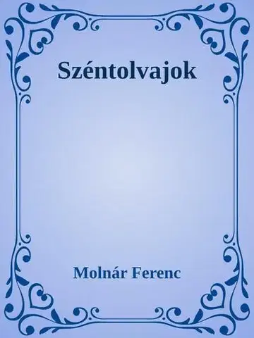 Svetová beletria Széntolvajok - Ferenc Molnár