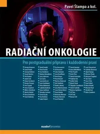 Onkológia Radiační onkologie - Pavel Šlampa