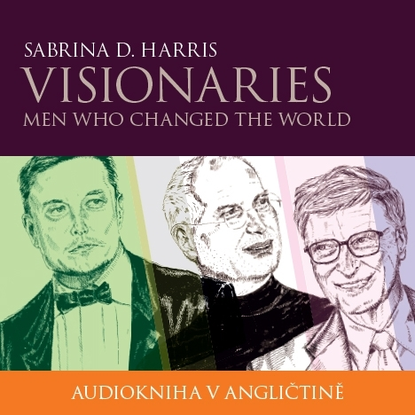 Biografie - ostatné Edika Visionaries - Men Who Changed the World B1/B2