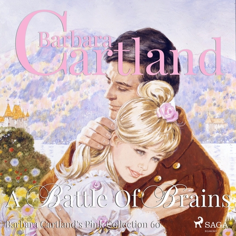 Romantická beletria Saga Egmont A Battle Of Brains (Barbara Cartland’s Pink Collection 60) (EN)