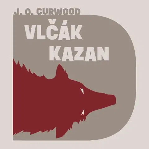 Svetová beletria Tympanum Vlčák Kazan - audiokniha