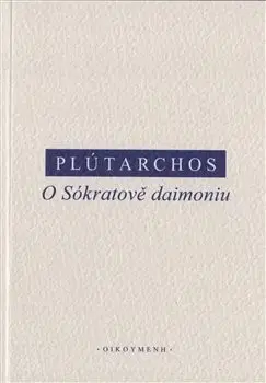 Filozofia O Sókratově daimoniu - Plutarchos