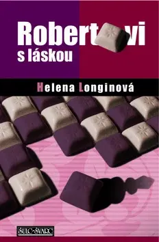 Česká beletria Robertovi s láskou - Helena Longinová
